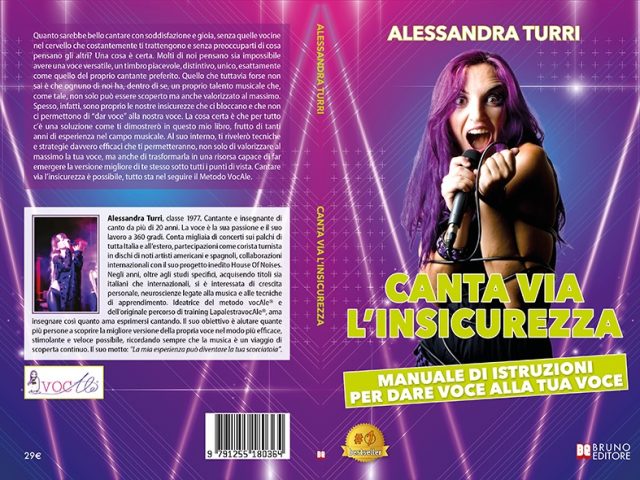 Alessandra Turri, Canta Via L’Insicurezza: il Bestseller su come esprimere il proprio potenziale con il canto