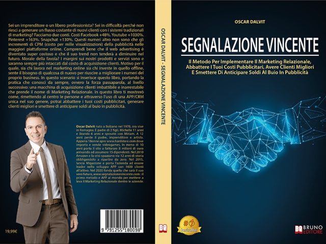 Oscar Dalvit, Segnalazione Vincente: il Bestseller su come generare nuovi clienti con il Marketing Relazionale