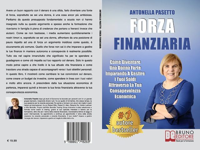 Antonella Pasetto, Forza Finanziaria: il Bestseller su come gestire il proprio denaro