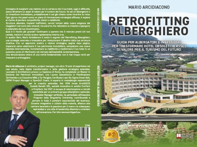 Mario Arcidiacono, Retrofitting Alberghiero: il Bestseller su come trasformare un hotel nel principale punto di riferimento del mercato