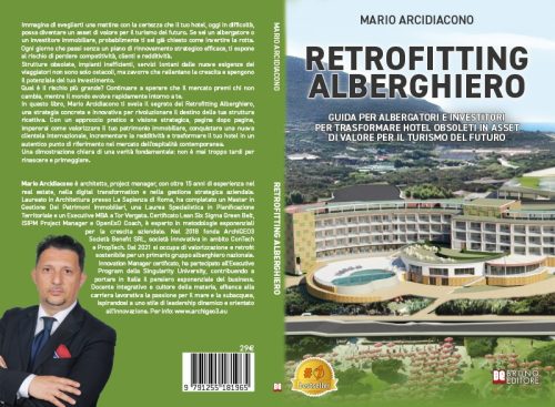 Mario Arcidiacono, Retrofitting Alberghiero: il Bestseller su come trasformare un hotel nel principale punto di riferimento del mercato