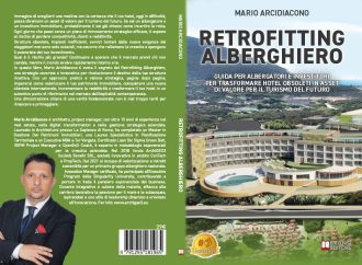 Mario Arcidiacono, Retrofitting Alberghiero: il Bestseller su come trasformare un hotel nel principale punto di riferimento del mercato