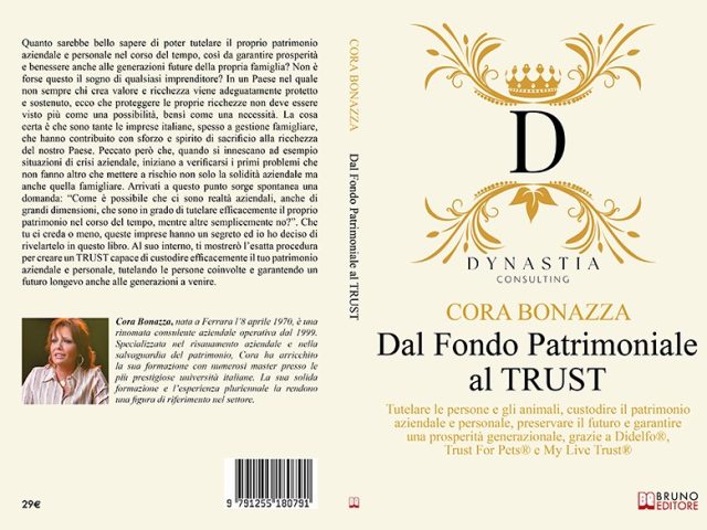Cora Bonazza, Dal Fondo Patrimoniale Al TRUST: il libro su come preservare il proprio patrimonio con un Trust