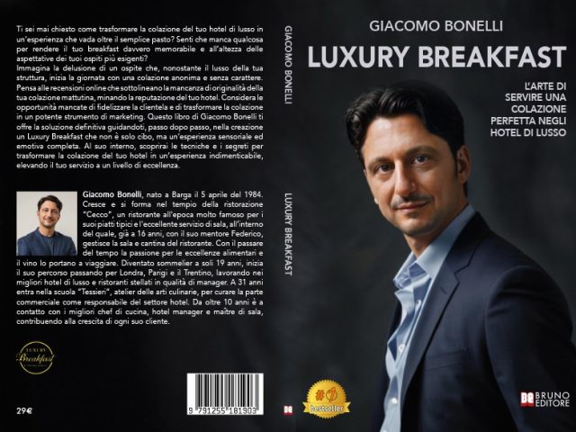 Giacomo Bonelli, Luxury Breakfast: il Bestseller su come valorizzare il momento della colazione in un hotel di lusso