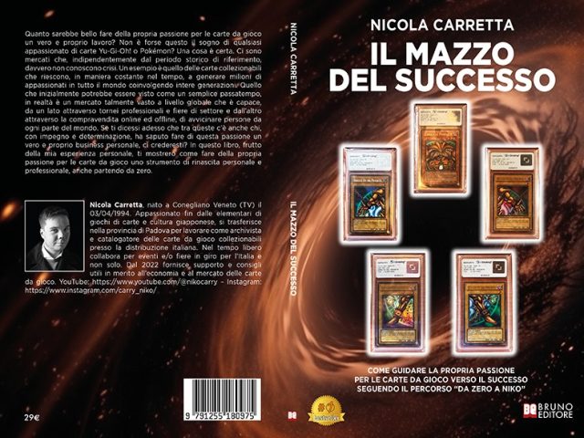 Nicola Carretta, Il Mazzo Del Successo: il Bestseller su come raggiungere il successo attraverso la passione per le carte da gioco