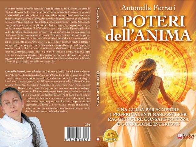 Antonella Ferrari, I Poteri Dell’Anima: il Bestseller su come dar vita alla versione migliore di noi stessi