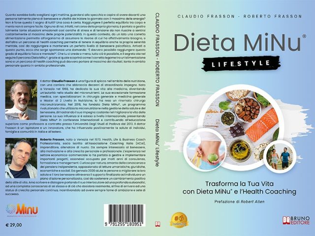 Claudio e Roberto Frasson, Dieta MiNu Lifestyle: il Bestseller su come raggiungere il benessere psicofisico in modo personalizzato