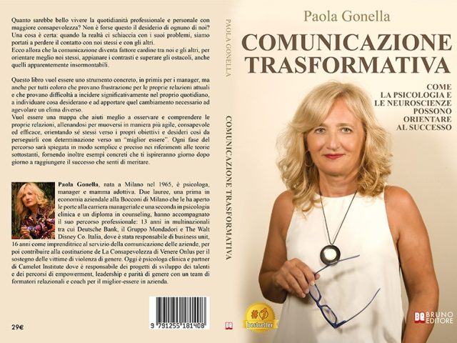Paola Gonella, Comunicazione Trasformativa: il Bestseller su come modificare la comunicazione per creare relazioni di successo