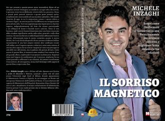 Michele Inzaghi, Il Sorriso Magnetico: il Bestseller su come raggiungere il successo con un sorriso perfetto