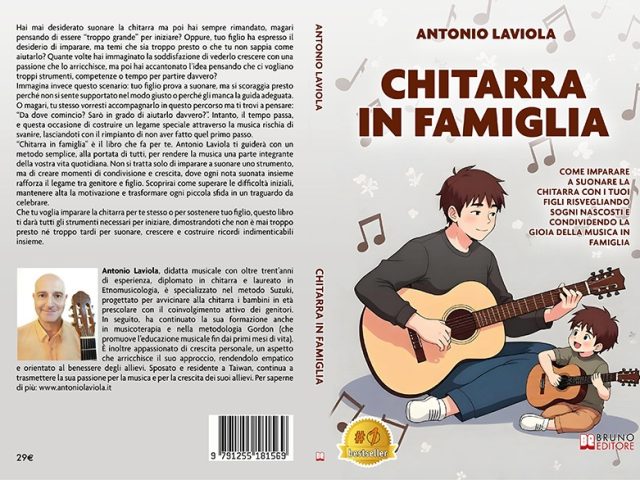 Antonio Laviola, Chitarra In Famiglia: il Bestseller su come imparare a suonare la chitarra assieme ai propri figli