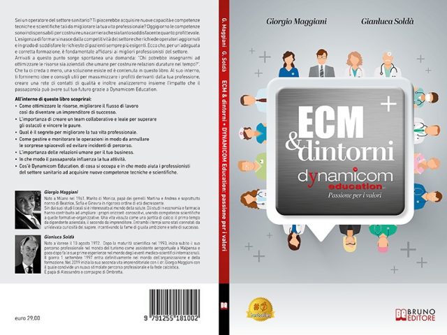 Giorgio Maggiani e Gianluca Soldà, ECM e Dintorni: il Bestseller su come raggiungere il successo professionale grazie alla formazione continua