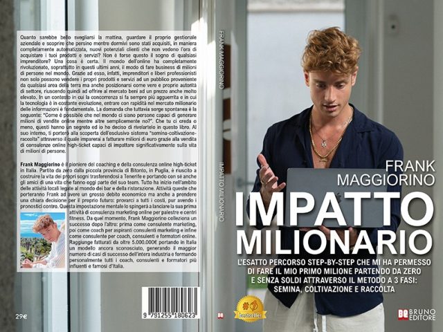 Frank Maggiorino, Impatto Milionario: il Bestseller su come fatturare con le consulenze online