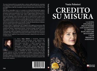 Vania Palmieri, Credito Su Misura: il Bestseller su come negoziare efficacemente con gli istituti di credito per ottenere finanziamenti aziendali