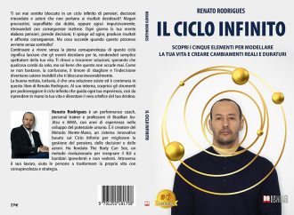 Renato Rodrigues, Il Ciclo Infinito: il Bestseller su come prendere decisioni importanti nella vita senza timore di sbagliare