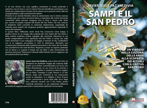 Javier Jesús Paz Valdivia, Sampi e il San Pedro: il Bestseller su come connettersi con la natura secondo le tradizioni andine