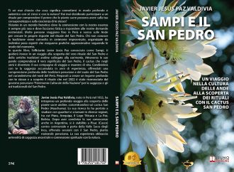 Javier Jesús Paz Valdivia, Sampi e il San Pedro: il Bestseller su come connettersi con la natura secondo le tradizioni andine
