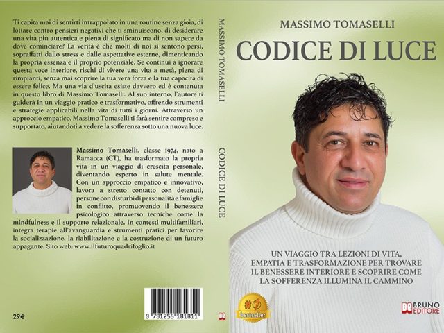 Massimo Tomaselli, Codice Di Luce: il Bestseller su come trasformare il dolore in opportunità di crescita personale