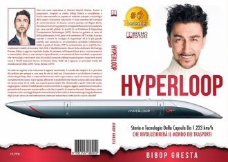 Hyperloop: la storia della capsula da 1.223 km/h in un libro di Bibop Gresta
