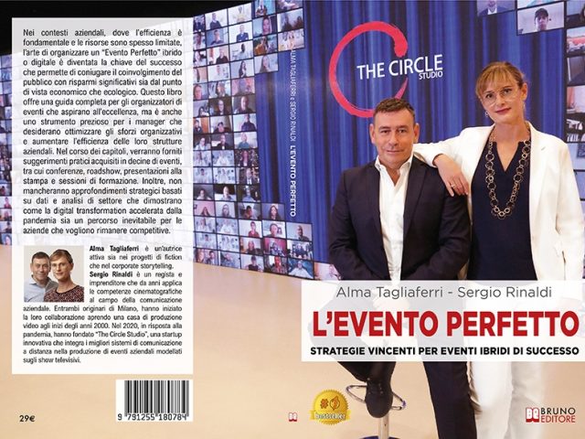 Alma Tagliaferri e Sergio Rinaldi, L’Evento Perfetto: il Bestseller su come creare eventi di successo con la tecnologia