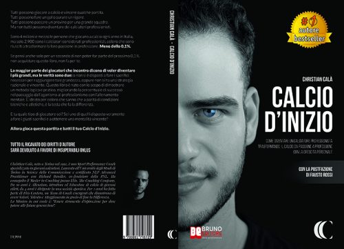 Christian Calà, Calcio D’Inizio: il Bestseller su come raggiungere i massimi palcoscenici calcistici nazionali e internazionali
