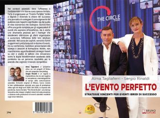 Alma Tagliaferri e Sergio Rinaldi, L’Evento Perfetto: il Bestseller su come creare eventi di successo con la tecnologia