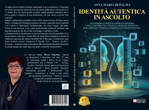 Anna Maria Depalma lancia il libro su come riscoprire la propria autenticità con il Metodo TAP