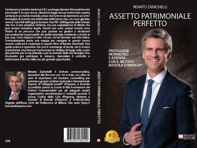 Renato Zanichelli, Assetto Patrimoniale Perfetto: il Bestseller su come trasformare un obbligo di legge in uno scudo patrimoniale definitivo
