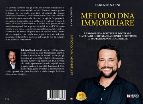 Fabrizio Nanni, Metodo DNA Immobiliare: il Bestseller su come garantirsi un profitto immediato quando si compra un immobile