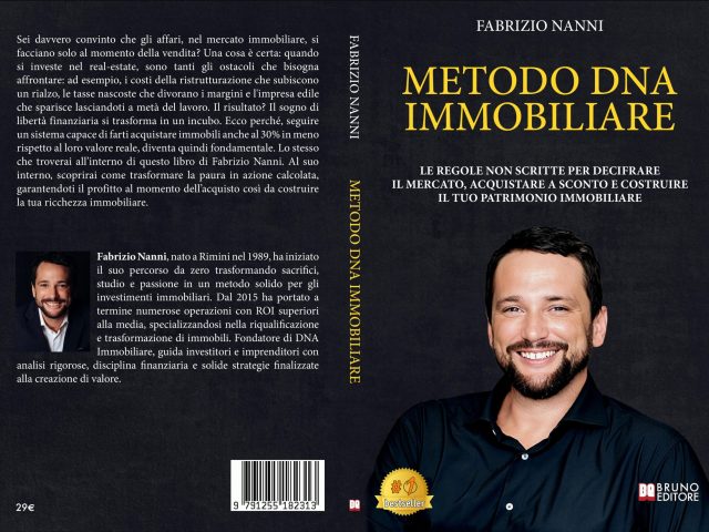Fabrizio Nanni, Metodo DNA Immobiliare: il Bestseller su come garantirsi un profitto immediato quando si compra un immobile