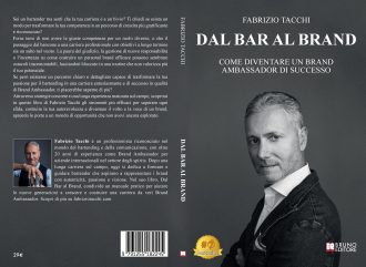 Fabrizio Tacchi, Dal Bar Al Brand: il Bestseller su come creare un personal brand di successo nel mondo degli spirits