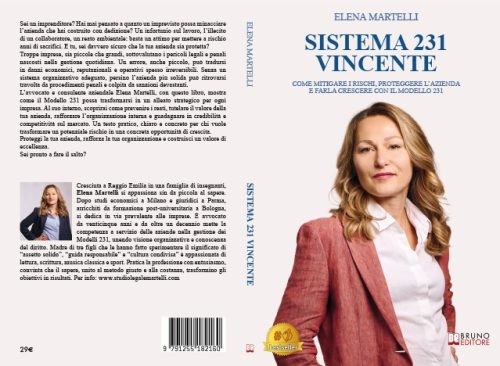 Elena Martelli, Sistema 231 Vincente: il Bestseller su come pianificare una strategia di protezione aziendale grazie al Modello 231