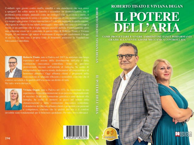 Roberto Tisato e Viviana Degan, Il Potere Dell’Aria: il Bestseller su come trasformare qualsiasi spazio chiuso in un ambiente di benessere
