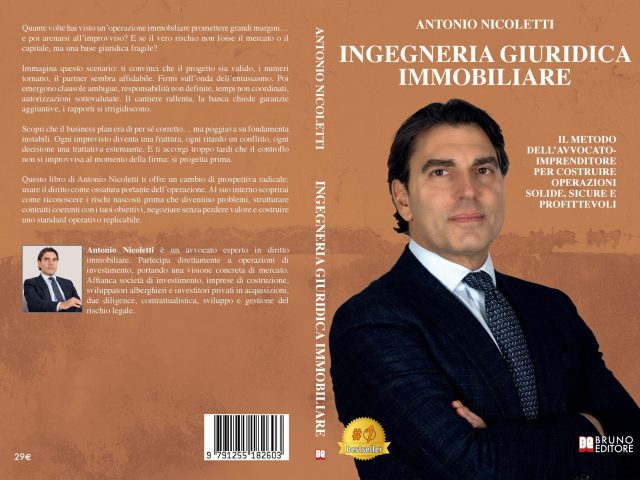 Antonio Nicoletti lancia il libro su come pianificare operazioni immobiliari vincenti