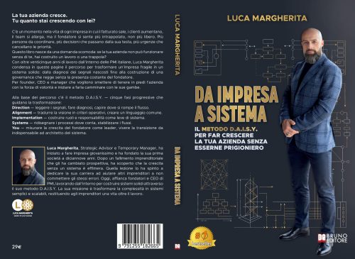 Luca Margherita lancia il libro su come strutturare aziende efficienti che girano senza l’imprenditore