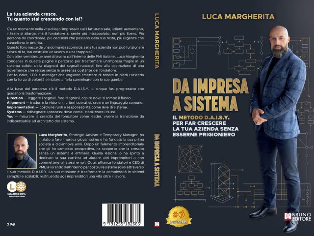 Luca Margherita lancia il libro su come strutturare aziende efficienti che girano senza l’imprenditore