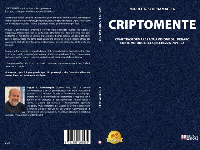 Miguel A. Scordamaglia lancia il libro sull’importanza delle emozioni per vivere con responsabilità il rapporto con il denaro