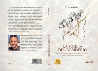 Gaetano Iusi lancia il romanzo formativo «La Soglia Del Desiderio»