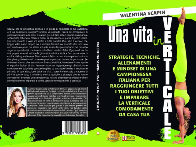 Valentina Scapin, Una Vita In Verticale: il Bestseller su come trarre benefici dalla ginnastica artistica