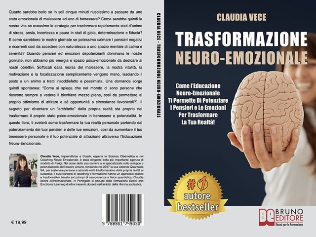 Claudia Vece, Trasformazione Neuro-Emozionale: il Bestseller su come trasformare la propria realtà