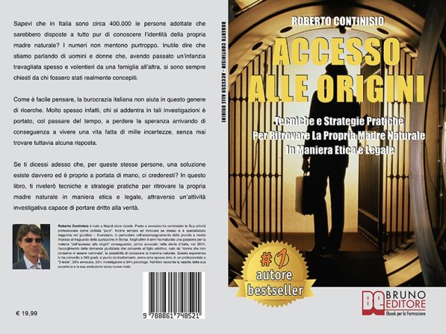 Libri: “Accesso Alle Origini” di Roberto Continisio rivela come scoprire la propria madre biologica