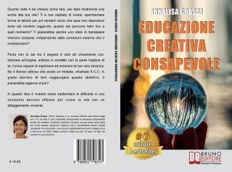Libri: “Educazione Creativa Consapevole” di Annalisa Grassi mostra il segreto del benessere interiore