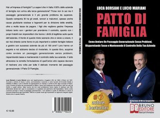 Luca Borsani e Lucio Mariani, Patto Di Famiglia: il Bestseller sull’importanza del passaggio generazionale in azienda