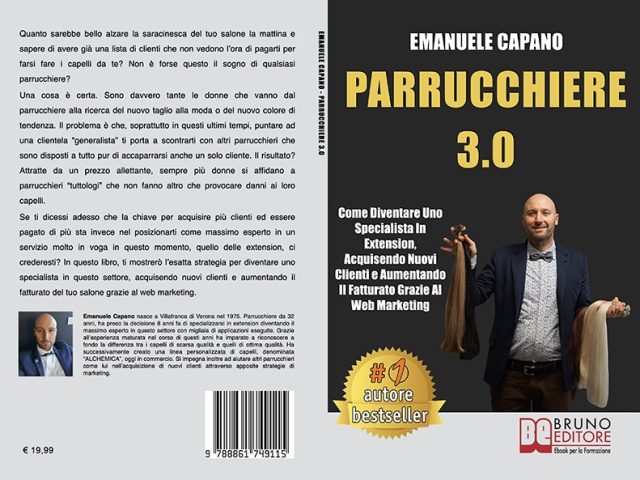 Emanuele Capano, Parrucchiere 3.0: il Bestseller su come acquisire nuovi clienti per il proprio salone