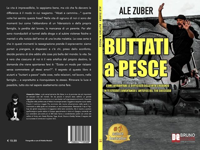 Alessandro Zuber, Buttati A Pesce: il Bestseller su come cogliere al volo le occasioni
