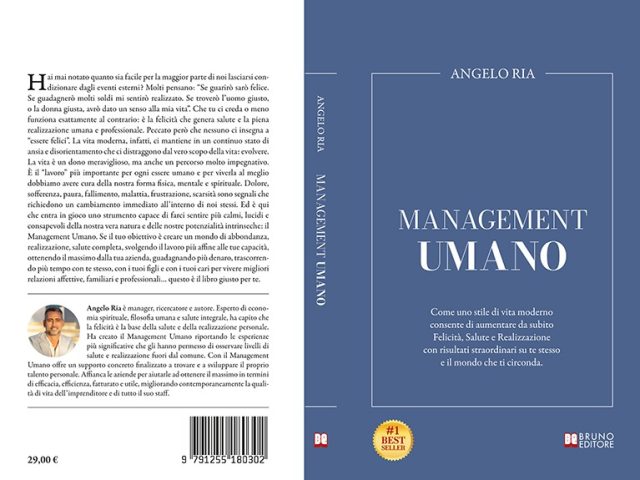 Angelo Ria, Management Umano: il Bestseller su come raggiungere la realizzazione personale