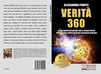 Alessandra Profeti, Verità 360: il Bestseller su come vivere la vita da sempre desiderata