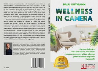 Paul Gutmann, Wellness In Camera: il Bestseller su come godere ogni giorno di un clima tropicale comodamente a casa propria