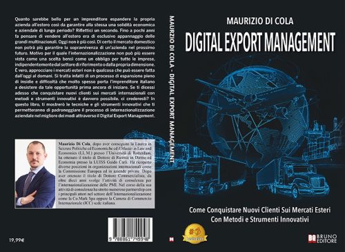 Maurizio Di Cola, Digital Export Management: il Bestseller su come internazionalizzare una PMI