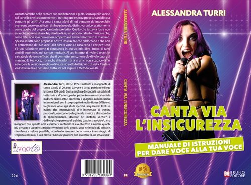 Alessandra Turri, Canta Via L’Insicurezza: il Bestseller su come esprimere il proprio potenziale con il canto