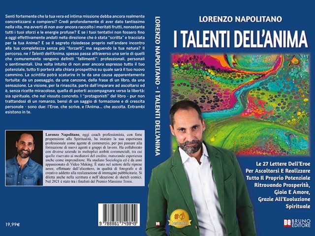 Lorenzo Napolitano, I Talenti Dell’Anima: il Bestseller su come esprimere tutto il proprio potenziale
